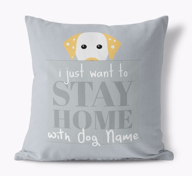 Stay Home: Personalised {breedFullName} Canvas Cushion